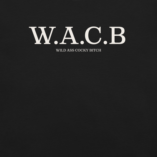 W.A.C.B T-Shirt